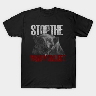 Stop The Willow Project T-Shirt